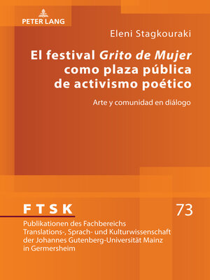 cover image of El festival «Grito de Mujer» como plaza pública de activismo poético
